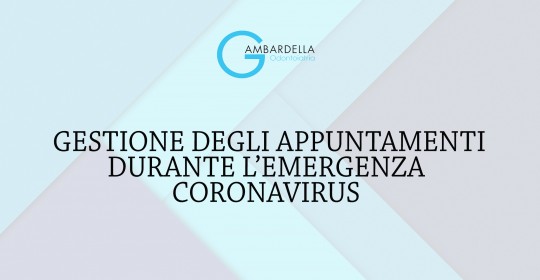 Gestione degli appuntamenti durante l’emergenza coronavirus